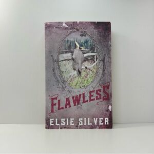 Flawless by Elsie Silver Chestnut Springs Series